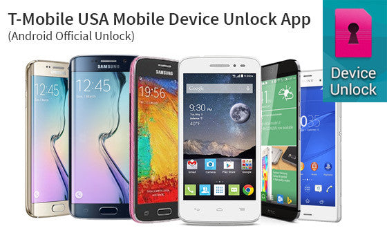 T-MOBILE USA UNLOCK ANDROID APP SUPPORTS ALL MODELS APP LOCKED BY T-MOBILE (12-36 HOURS )